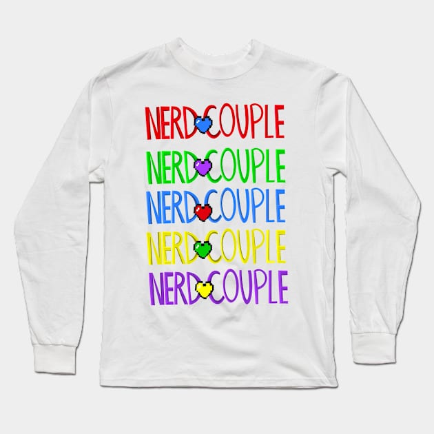 Nerd Couple 8-Bit Long Sleeve T-Shirt by The Nerd Couple